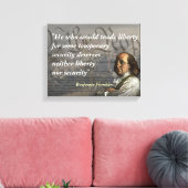 Benjamin Franklin Quote over vrijheid Canvas Afdruk (Insitu (Woonkamer))