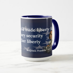 Benjamin Franklin Quote over vrijheid Mok