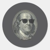 Benjamin Franklin The Benjamin Its All About  Ronde Sticker (Voorkant)