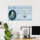 Benjamin Franklin | Vertrouw en reden Poster (Thuiskantoor)