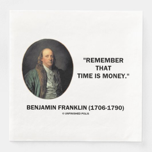 Benjamin Franklin weet nog dat tijd geld is Servet (Voorkant)