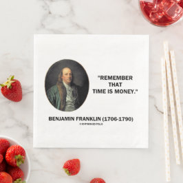 Benjamin Franklin weet nog dat tijd geld is Servet