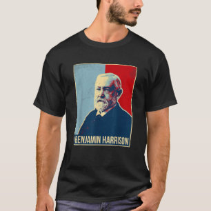 Benjamin Harrison President T-shirt