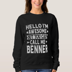 Benner achternaam Noem me Benner Family Team achte Trui