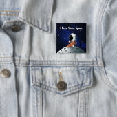 Benodigde ruimte, astronaut, ruimtevaarder, op maa vierkante button 5,1 cm (In situ)