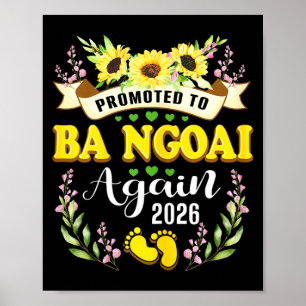 Benoemd tot Ba Ngoai oma opnieuw 2026 Zonnebloem Poster