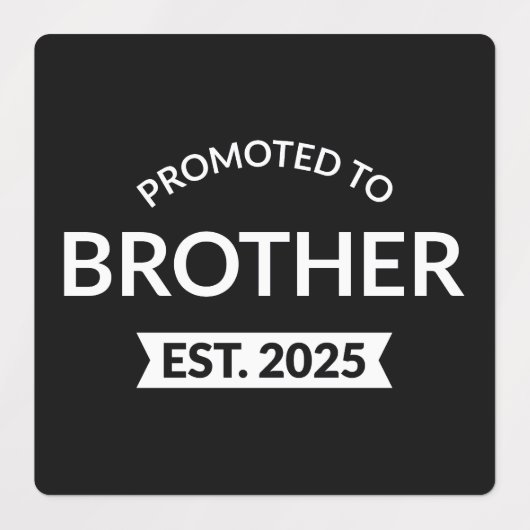 Benoemd tot broer Est. 2025 II Labels (Design 1)
