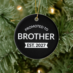 Benoemd tot broer Est 2027 Big Brother II Keramisch Ornament
