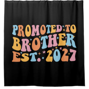 Benoemd tot broer Est 2027 Grote Broer Douchegordijn