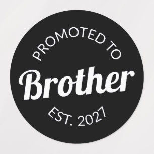 Benoemd tot broer Est 2027 Grote Broer I Labels