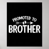 Benoemd tot broer Funny zwangerschapsaankondiging  Poster (Voorkant)