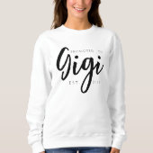 Benoemd tot Gigi Gezins Script Ontwerp Trui (Voorkant)