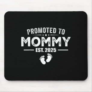 Benoemd tot mama 2025 Baby en mama grappig voor Muismat