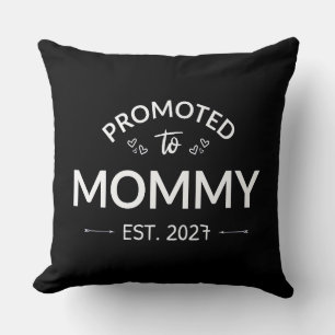 Benoemd tot mama Est 2027 Nieuwe mama-aankondiging Kussen
