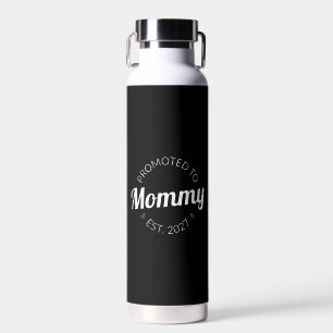 Benoemd tot mama Est 2027 Nieuwe mama-aankondiging Waterfles