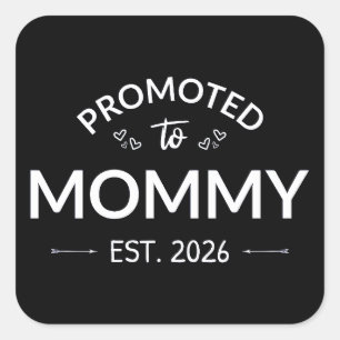 Benoemd tot mama vanaf 2026 II Vierkante Sticker