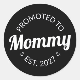 Benoemd tot mama vanaf 2027 Nieuwe mama-aankondigi Ronde Sticker