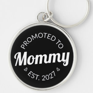 Benoemd tot mama vanaf 2027 Nieuwe mama-aankondigi Sleutelhanger