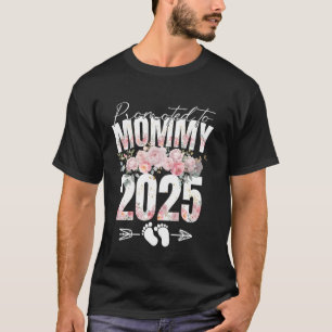 Benoemd tot mama verw 2025 Nieuwe moeder Moederdag T-shirt