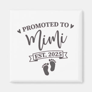 Benoemd tot Mimi Est. 2025 Oma-in-wording  Magneet