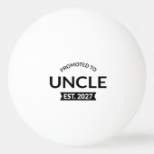 Benoemd tot oom Verw. 2027 Nieuwe oom II Pingpongbal (Achterkant)