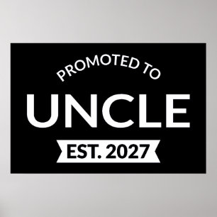 Benoemd tot oom Verw. 2027 Nieuwe oom II Poster