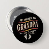 Benoemd tot opa 2025 Opa is 2025 Ronde Button 7,6 Cm (Voorkant /achterkant)