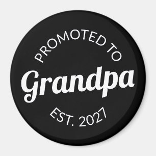 Benoemd tot Opa Est 2027 Nieuwe Papa I Magneet