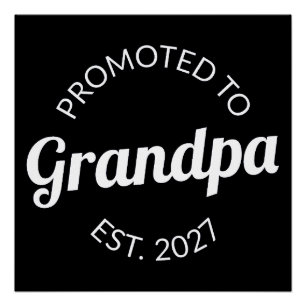 Benoemd tot Opa Est 2027 Nieuwe Papa I Perfect Poster