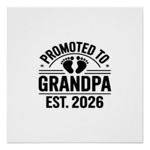 Benoemd tot opa, Geschat 2026, Grappige Nieuwe Opa Perfect Poster