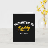 Benoemd tot papa 2025 citaat grappig nieuwe vader  kaart (Gele Bloem)