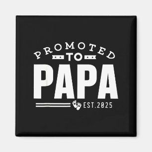 Benoemd tot papa 2025 Nieuwe 1e Eerste keer papa v Magneet