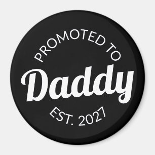 Benoemd tot papa vanaf 2027 Nieuwe papa baby showe Magneet