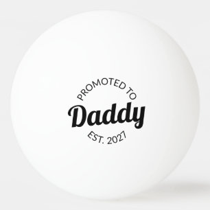 Benoemd tot papa vanaf 2027 Nieuwe papa baby showe Pingpongbal