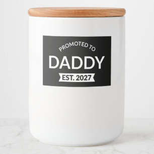 Benoemd tot papa Verwacht 2027 Nieuwe papa-aankond Voedselcontainer Etiket