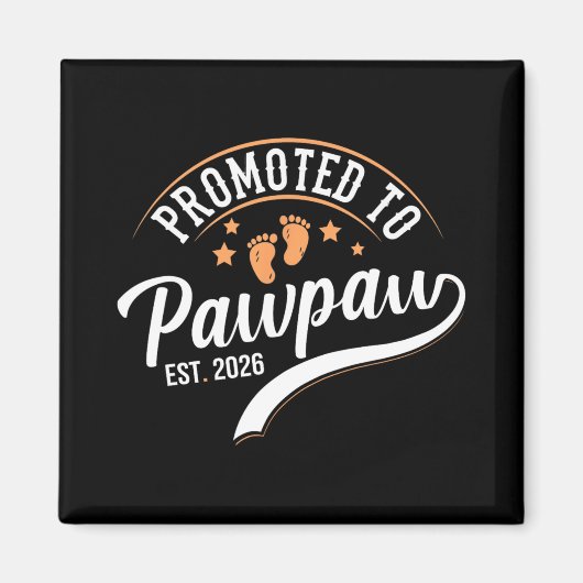 Benoemd tot Pawpaw 2026 - Eerste Vaderdag Magneet (Voorkant)