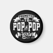 Benoemd tot Pop Pop opnieuw Est 2024 Grappige opa Magneet (Voorkant)