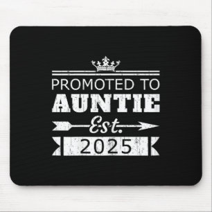 Benoemd tot Tante Est 2025 Grappige Nieuwe Tante O Muismat