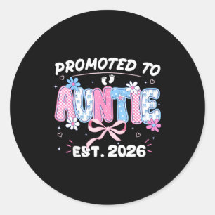 Benoemd tot tante est 2026 nieuwe tante zwangersch ronde sticker