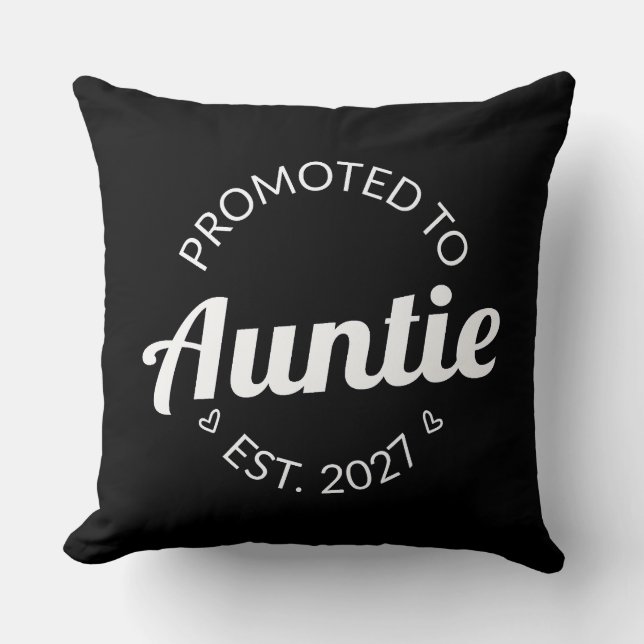 Benoemd tot Tante Est 2027 Nieuwe Tante Kussen (Voorkant)