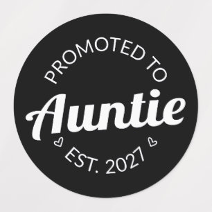 Benoemd tot Tante Est 2027 Nieuwe Tante Labels