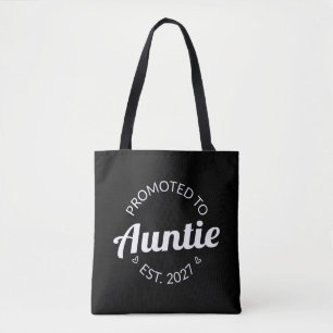 Benoemd tot Tante Est 2027 Nieuwe Tante Tote Bag