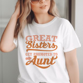 Benoemd tot tante t-shirt