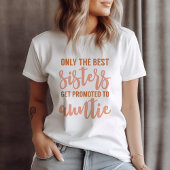 Benoemd tot Tante T-shirt