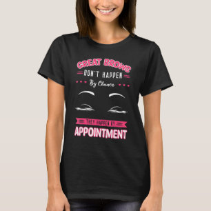 Benoeming door estheticien Benoeming door technicu T-shirt