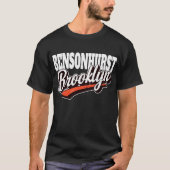 Bensonhurst Brooklyn  T-shirt (Voorkant)