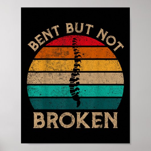 Bent, maar geen gebroken Retro Scoliosis Awareness Poster (Voorkant)