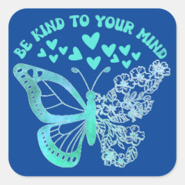 BENT SOORT UW MINIMALE ondersteuning VOOR DE geest Vierkante Sticker