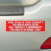 BENT U EEN TAXCHEAT OF EEN VERMIJDEN COMMUNIST? BUMPERSTICKER (Op auto)
