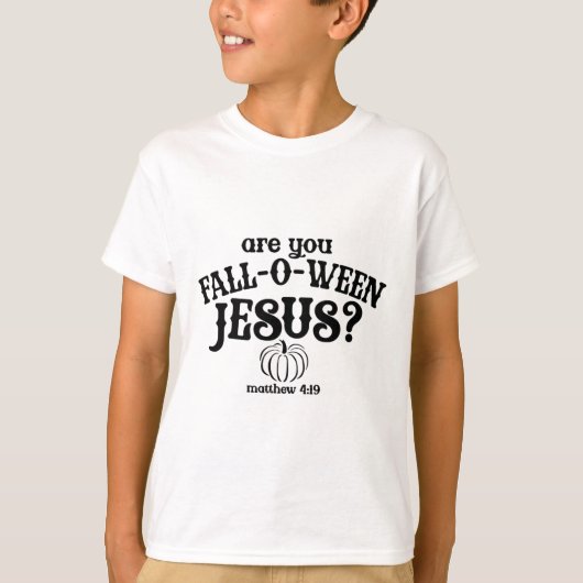 Bent u FallowEen Jesus Shirt Christelijke Herfst D (Voorkant)